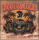 Booze & Glory-The Reggae Sessions Vol. 2-12" Maxi Single (Vinyl)-01