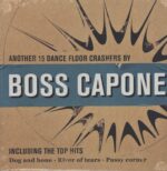 Boss Capone-Another 15 Dance Floor Crashers By Boss Capone-LP (Vinyl)-01