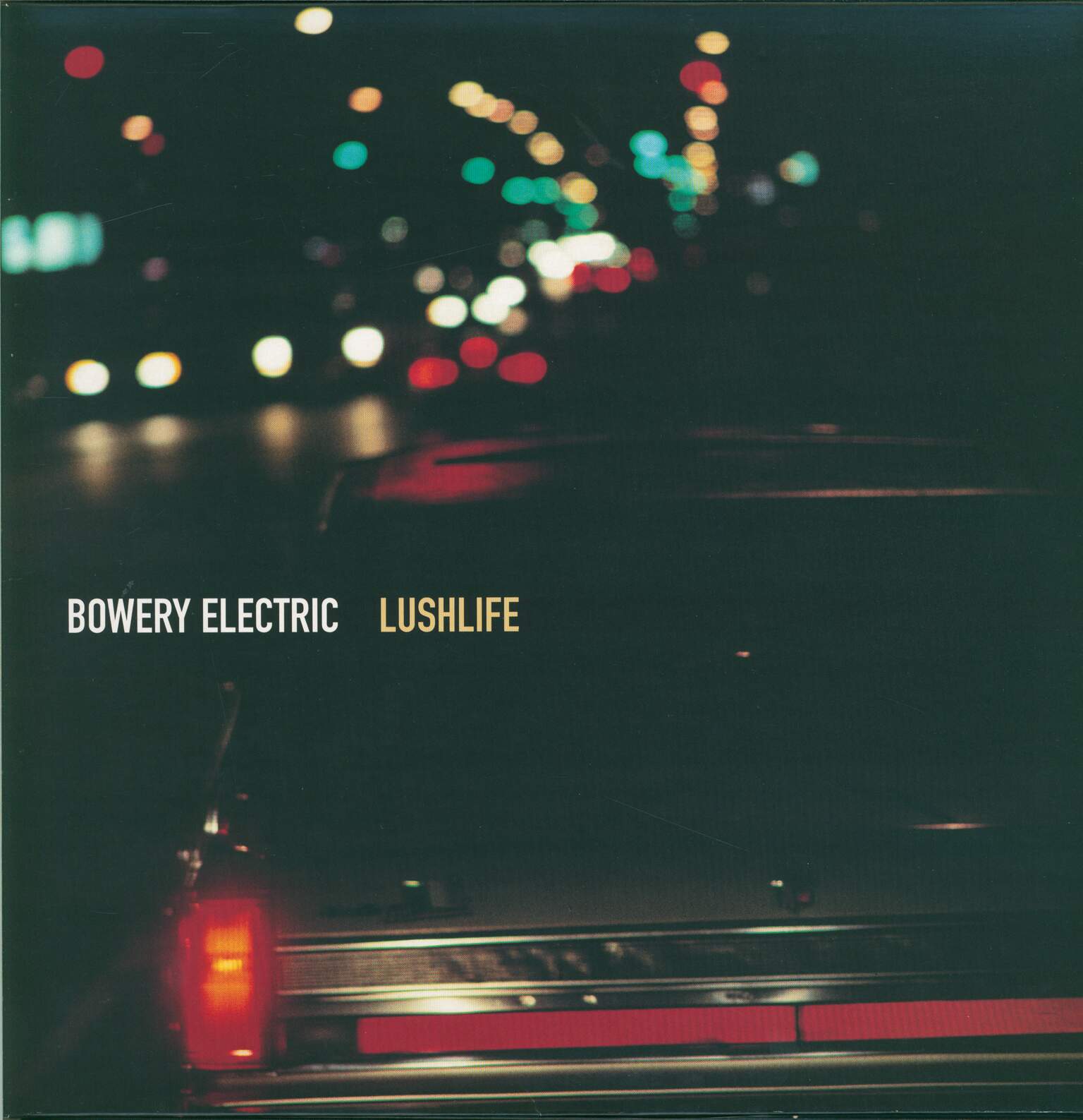 Bowery-Electric-Lushlife-LP-Vinyl Bowery Electric-Lushlife-LP (Vinyl)-01