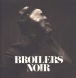 Broilers-Noir-LP (Vinyl)-01