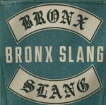 Bronx Slang-Bronx Slang-LP (Vinyl)-01