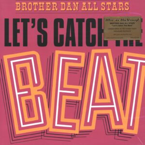 Brother Dan All Stars-Let's Catch The Beat-LP (Vinyl)-01