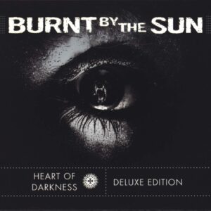 Burnt By The Sun-Heart Of Darkness-CD-01