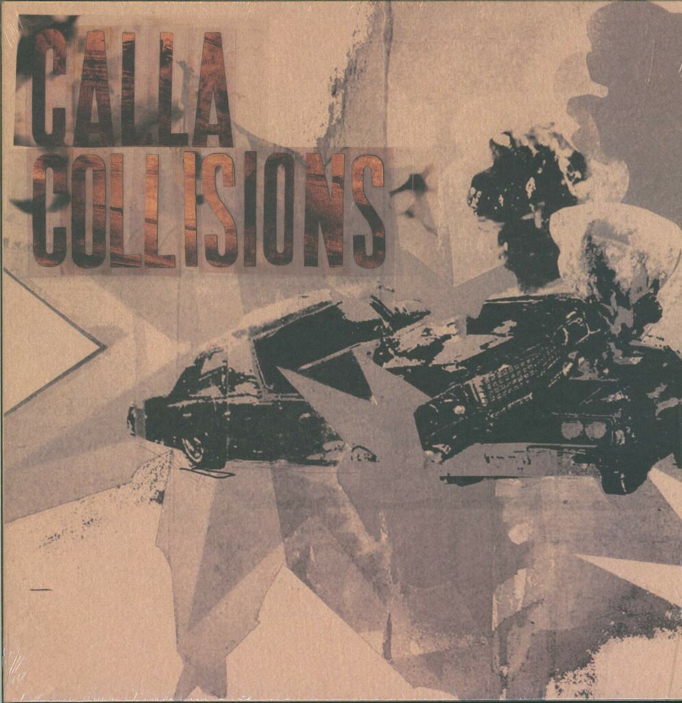 Calla-Collisions-LP (Vinyl)-01