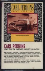 Carl Perkins-Honky Tonk Gal: Rare And Unissued Sun Masters-Tape-01