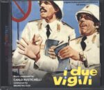 Carlo Rustichelli-I Due Vigili / Ma Chi T'ha Dato La Patente?-CD-01