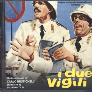 Carlo Rustichelli-I Due Vigili / Ma Chi T'ha Dato La Patente?-CD-01