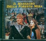 Carlo Savina-Il Massacro Della Foresta Nera-CD-01