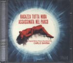 Carlo Savina-Ragazza Tutta Nuda Assassinata Nel Parco / L'Occhio Del Ragno (Original Soundtracks)-CD-01