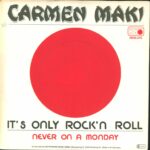 Carmen Maki-It's Only Rock'n Roll-7" Single (Vinyl)-01