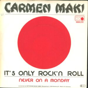 Carmen Maki-It's Only Rock'n Roll-7" Single (Vinyl)-01