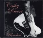 Cathy Rivers-Bleached-CD-01