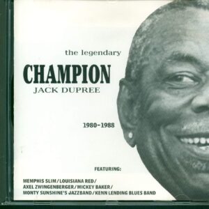 Champion Jack Dupree-The Legendary Champion Jack Dupree - 1980-1988-CD-01