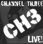 Channel 3-Live!-LP (Vinyl)-01