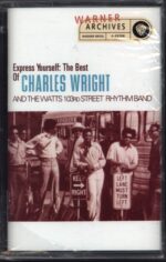 Charles Wright & The Watts 103rd St Rhythm Band-Express Yourself: The Best Of Charles Wright & The Watts 103rd Street Rhythm Band-Tape-01