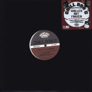 Chill Rob G-Chilled Not Frozen (Chilled Blue Vinyl Ltd to 100)-12" Maxi Single (Vinyl)-01