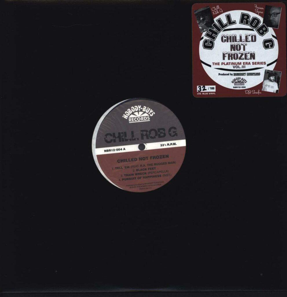 Chill Rob G-Chilled Not Frozen (Chilled Blue Vinyl Ltd to 100)-12" Maxi Single (Vinyl)-01