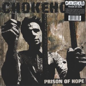 Chokehold-Prison Of Hope-LP (Vinyl)-01