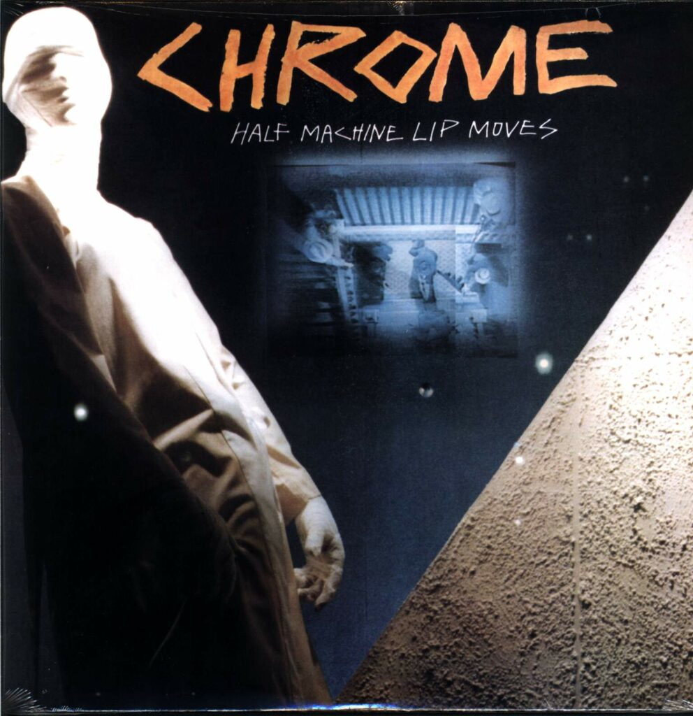 Chrome-Half Machine Lip Moves-LP (Vinyl)-01