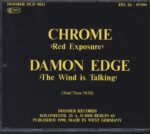 Chrome-Red Exposure / The Wind Is Talking-CD-02