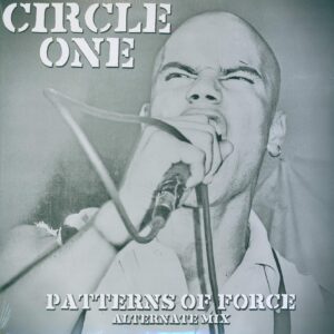 Circle One-Patterns Of Force - Alternate Mix-LP (Vinyl)-01