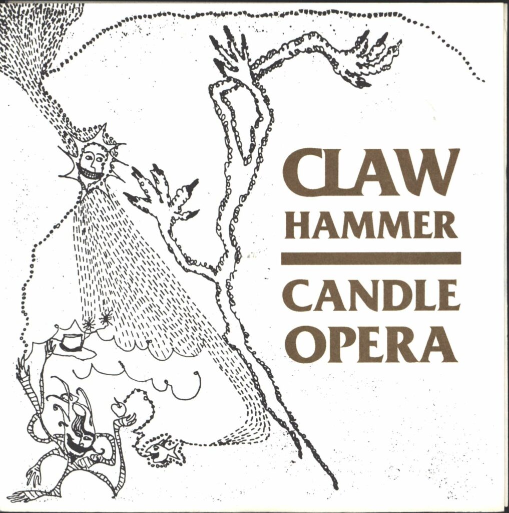 Claw Hammer-Candle Opera-7" Single (Vinyl)-01