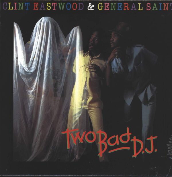 Clint Eastwood And General Saint-Two Bad D.J.-LP (Vinyl)-01