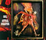 Coil-Astral Disaster-CD-01