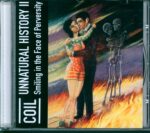 Coil-Unnatural History II (Smiling In The Face Of Perversity)-CD-01