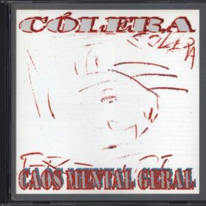 Colera-Caos Mental Geral-CD-01