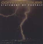 Common Cause-Statement Of Purpose-LP (Vinyl)-01