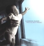 Common Rider-This Is Unity Music-LP (Vinyl)-01