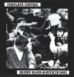 Complete Control-Bricks Blood  Guts [In 1985]-LP (Vinyl)-01