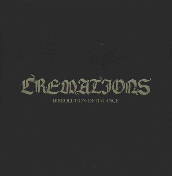 Cremations-Dissolution Of Balance-LP (Vinyl)-01