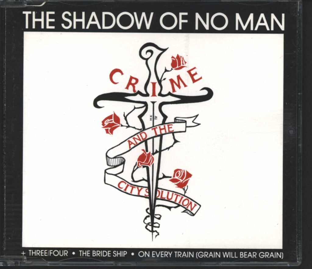 Crime & the City Solution-The Shadow Of No Man-CD Single-01