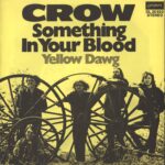 Crow-Something In Your Blood-7" Single (Vinyl)-02