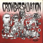 Crowbar Salvation-Sack Lunch-7" Single (Vinyl)-01