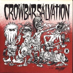 Crowbar Salvation-Sack Lunch-7" Single (Vinyl)-01