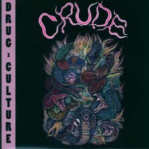 Crude-Drug Culture-LP (Vinyl)-01