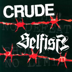 Crude-Show Me No Defeat-7" Single (Vinyl)-01