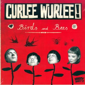 Curlee Wurlee-Birds and Bees-LP (Vinyl)-01