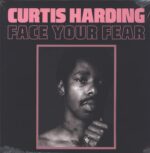 Curtis Harding-Face Your Fear-LP (Vinyl)-01