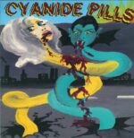 Cyanide Pills-Cyanide Pills-LP (Vinyl)-01