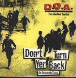 D.O.A.-Don't Turn Your Back - John Peel Session-12" Maxi Single (Vinyl)-01