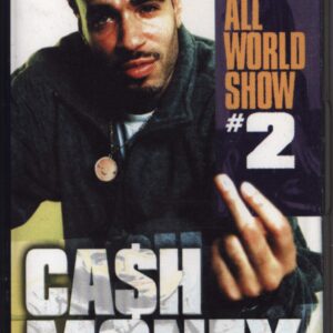 DJ Cash Money-All World Show #2-Tape-01