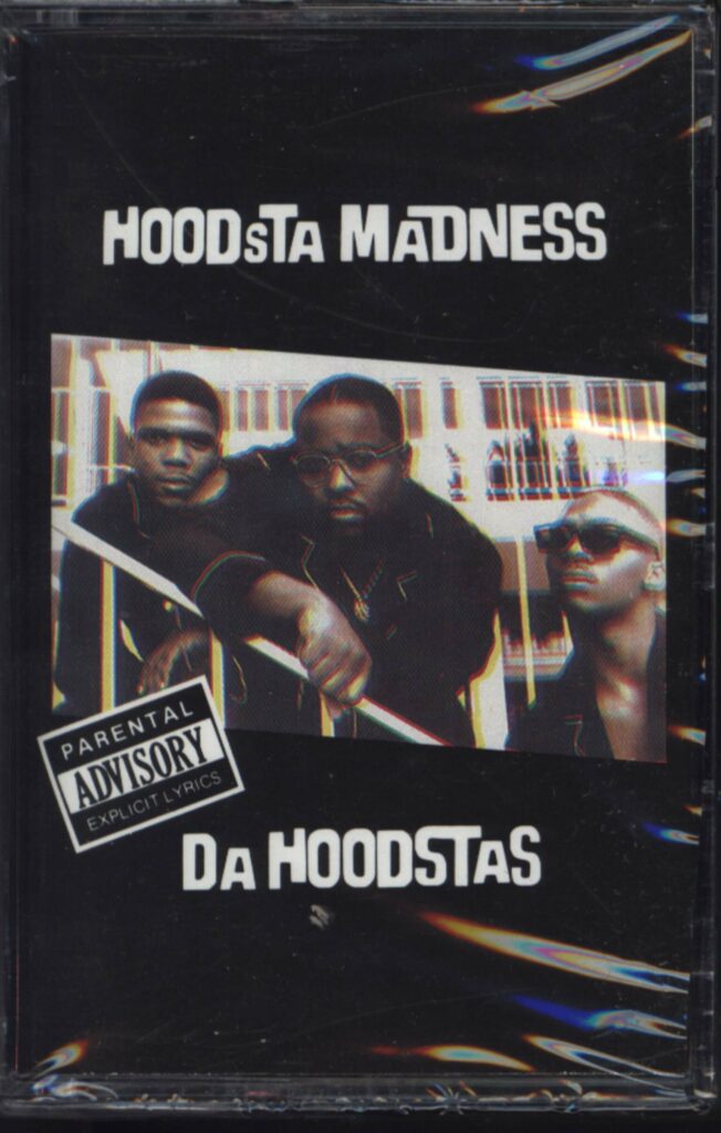Da Hoodstas-Hoodsta Madness-Tape-01