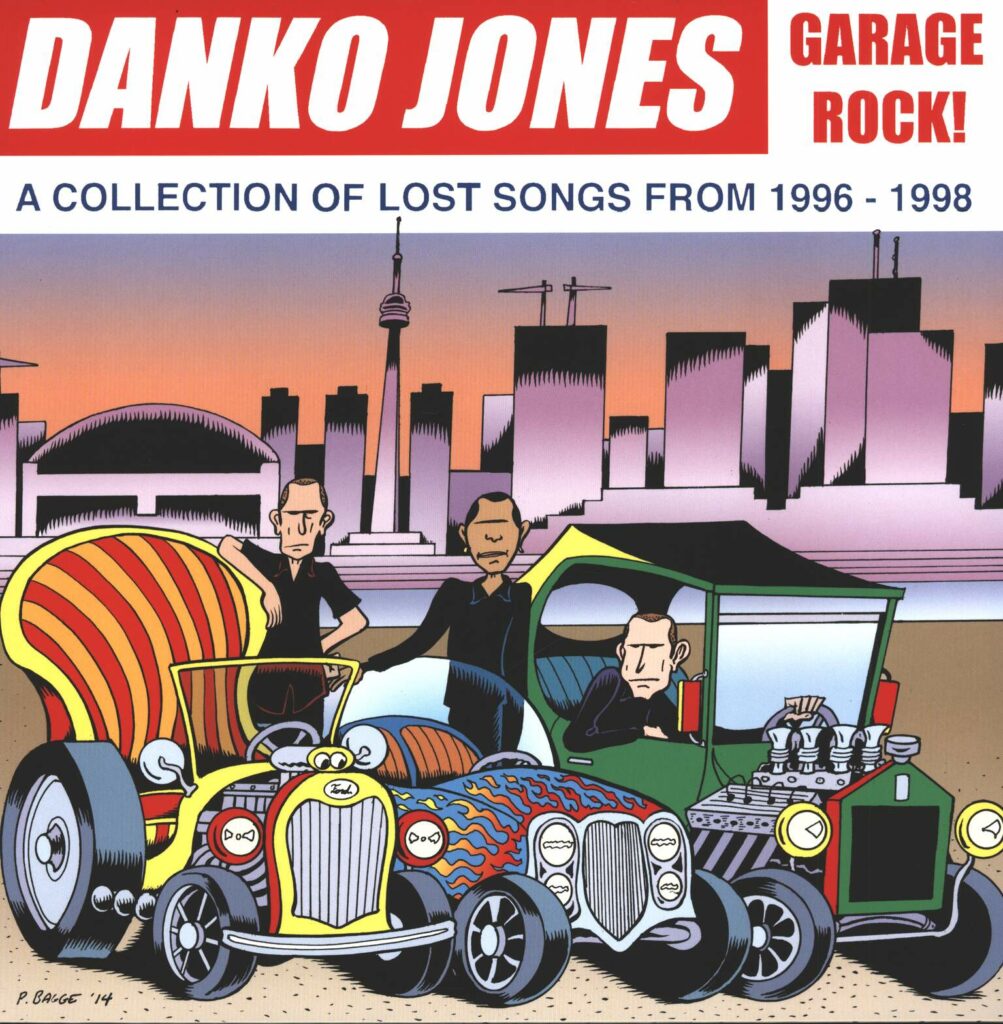 Danko Jones-Garage Rock! (A Collection Of Lost Songs From 1996 - 1998)-LP (Vinyl)-01