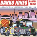 Danko Jones-Garage Rock! (A Collection Of Lost Songs From 1996 - 1998)-LP (Vinyl)-01