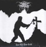 Darkthrone-Too Old Too Cold-12" Maxi Single (Vinyl)-01