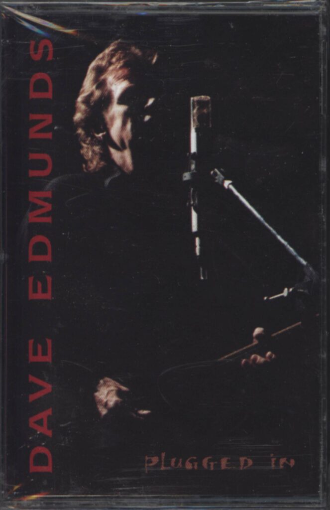 Dave Edmunds-Plugged In-Tape-01